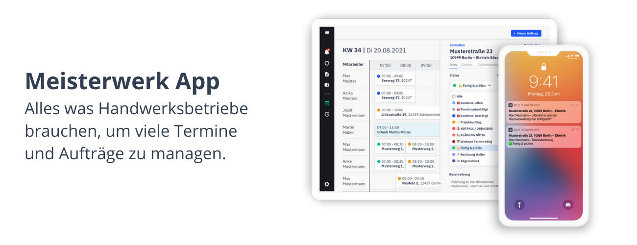 Die Meisterwerk App hilft Handwerkerinnen und Handwerkern in den Bereichen Auftrags-, Kunden-, und Mitarbeitermanagement sowie der Einsatzplanung.